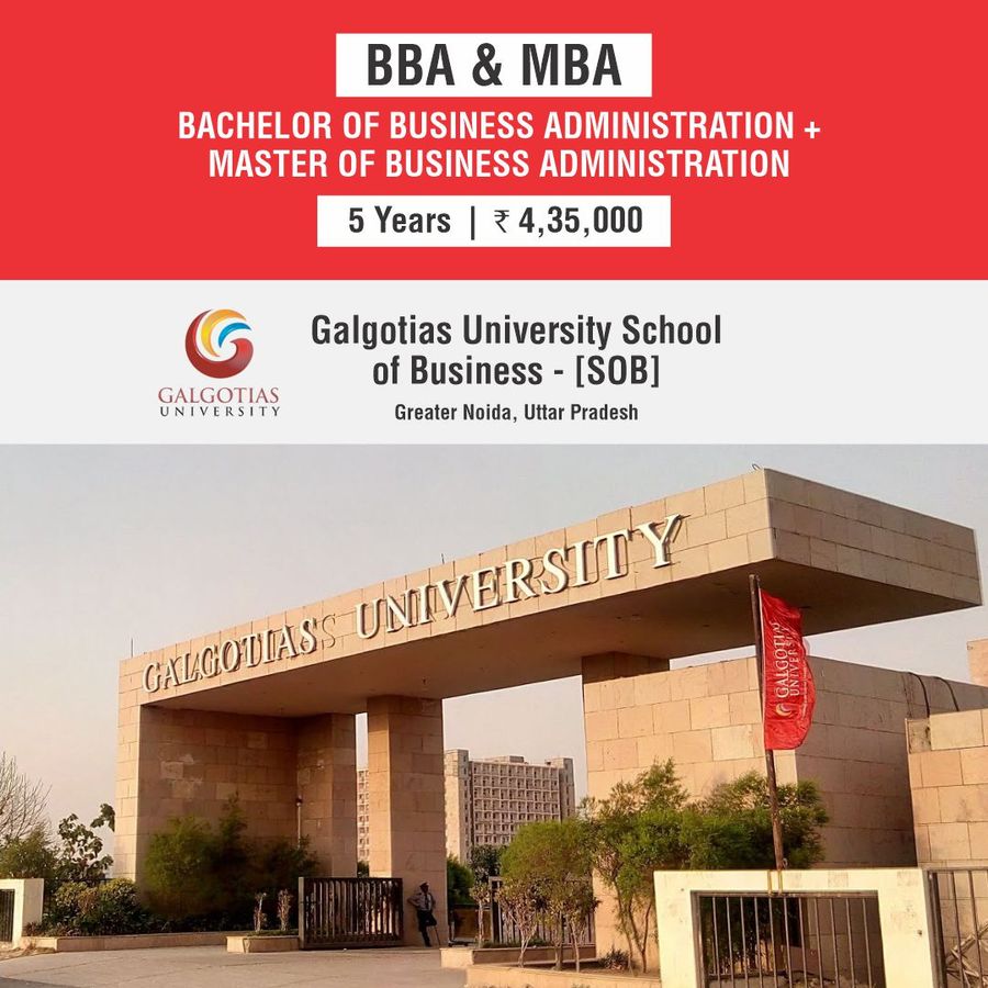 BBA + MBA at Galgotias University School of Business, Noida